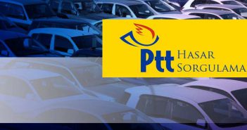 PTT Hasar Sorgulama